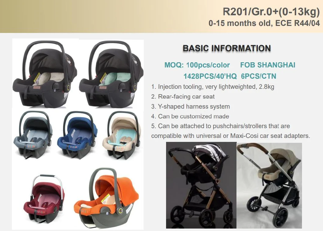 OEM/ODM 0-7years/0-25kg ECE R44/04 Infant/Baby/Child Car Safety Seat with General Connector